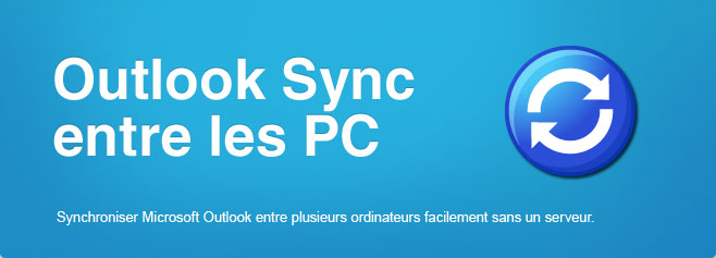 Sync2 - Synchroniser les Microsoft Outlook entre plusieurs PCs